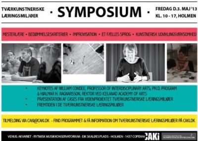 SYMPOSIUM ON INTERDISCIPLINARY ARTISTIC LEARNING ENVIRONMENTS