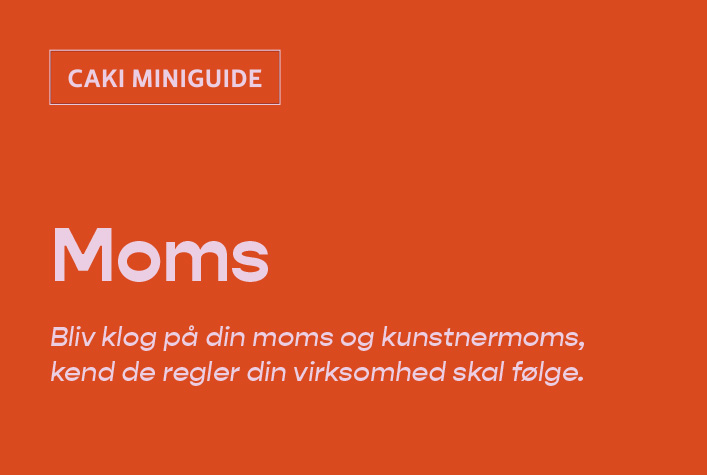 CAKIs miniguide til moms