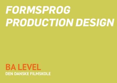 Formsprog: Production Design / BA