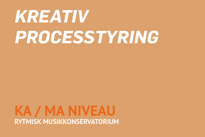 Kreativ processtyring / KA